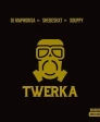 Twerka